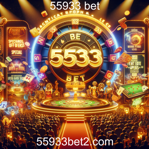 Ofertas Especiais no 55933 Bet: Maximize Seus Ganhos